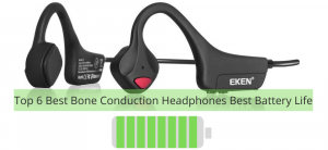 Top 6 Best Bone Conduction Headphones Best Battery Life